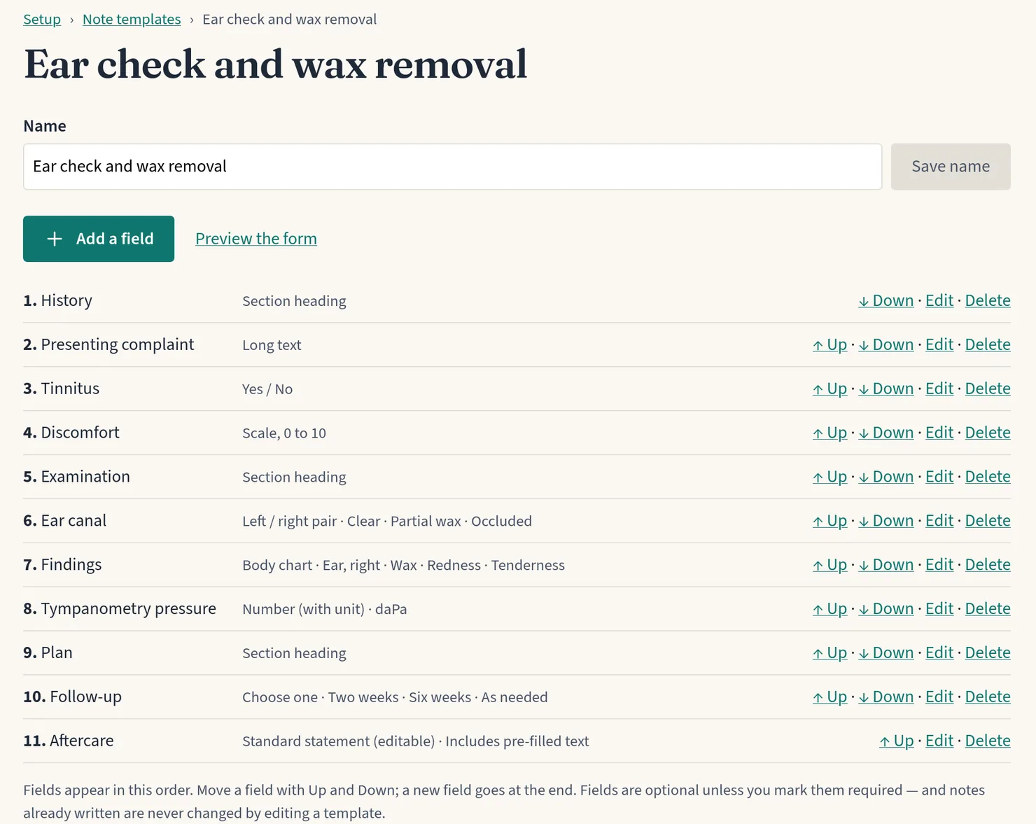 The note template builder for “Ear check and wax removal”, listing eleven fields in order, from a section heading and long text to yes/no, a 0–10 scale, a left/right pair, a body chart, a number in daPa, a single choice and a standard statement.